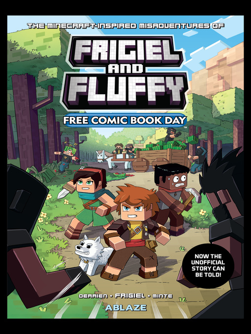 Title details for The Minecraft-Inspired Misadventures of Frigiel and Fluffy (2020), Volume  1 by Jean-Christophe Derrien - Available